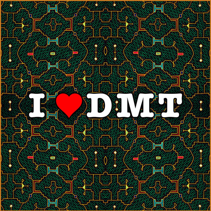 I LOVE DMT Psytrance music graphic release artwork parandroid